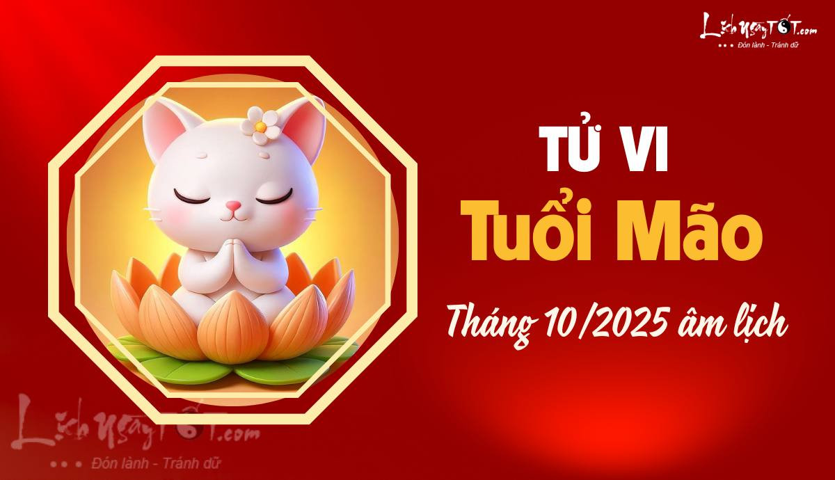 Vận hạn sức khỏe tuổi Mão tháng 10