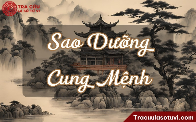 Ý nghĩa sao Dưỡng trong tử vi khi tọa tại cung Mệnh, thể hiện sức khỏe và sự chăm sóc